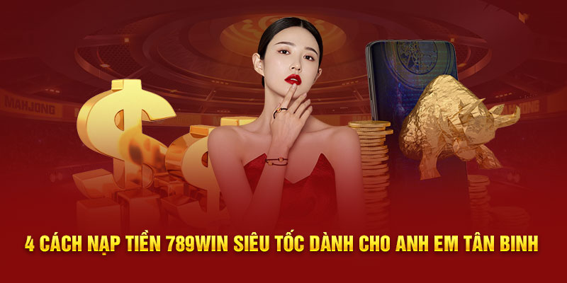 Nạp tiền 789win