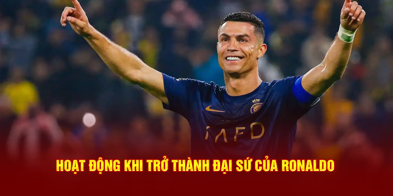 Hoạt động khi trở thành đại sứ thương hiệu 789Win của Ronaldo